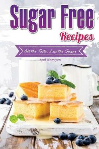 Cover of Sugar Free Recipes