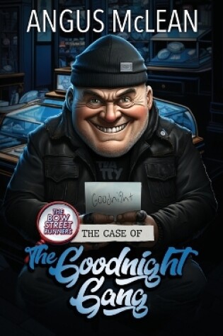 Cover of The Case of the Goodnight Gang