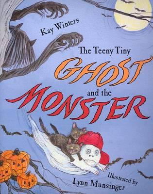 Book cover for Teeny Tiny Ghost and the Monst