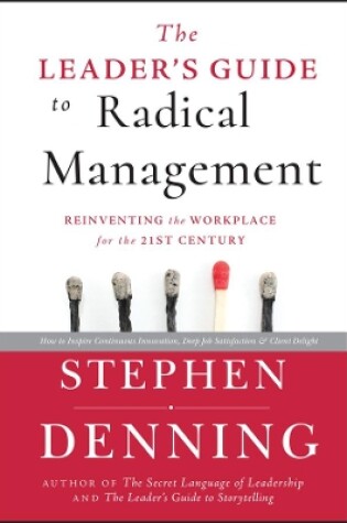 Cover of The Leader's Guide to Radical Management