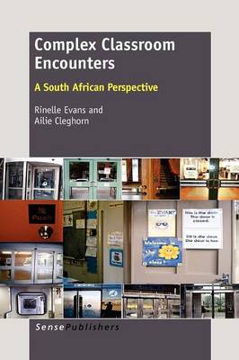 Book cover for Complex Classroom Encounters