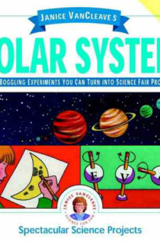 Cover of Janice VanCleave's Solar System