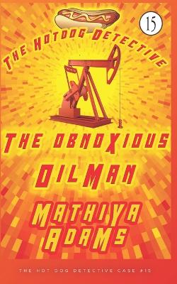 Book cover for The Obnoxious Oilman