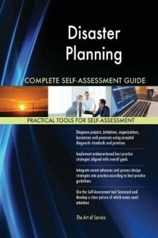 Cover of Disaster Planning Complete Self-Assessment Guide