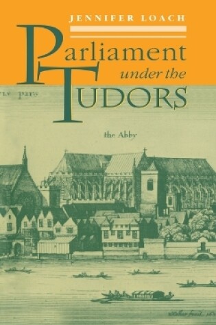 Cover of Parliament Under the Tudors