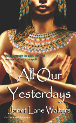 Book cover for All Our Yesterdays