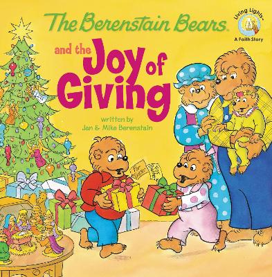 Book cover for The Berenstain Bears and the Joy of Giving