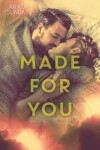 Book cover for Made For You