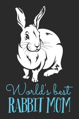 Book cover for World's Best Rabbit Mom