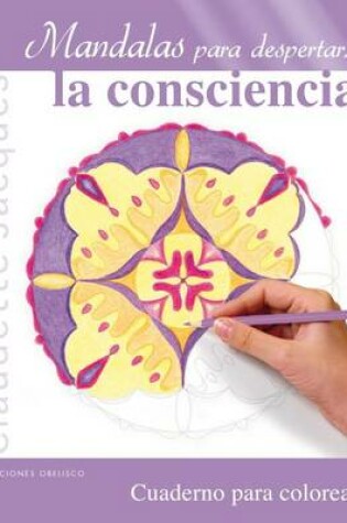 Cover of Mandalas Para Despertar La Consciencia