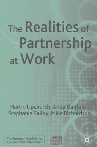 Cover of The Realities of Partnership at Work