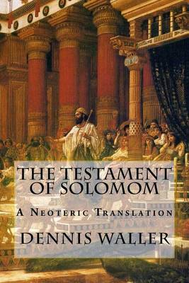 Book cover for The Testament of Solomom