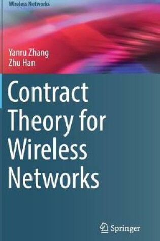 Cover of Contract Theory for Wireless Networks