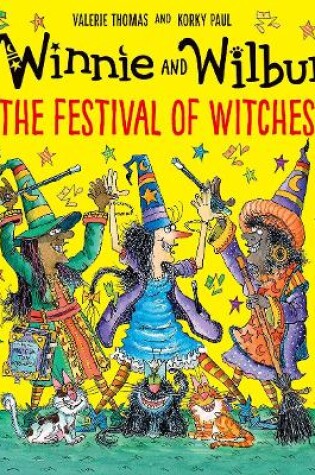 Cover of Winnie and Wilbur: The Festival of Witches