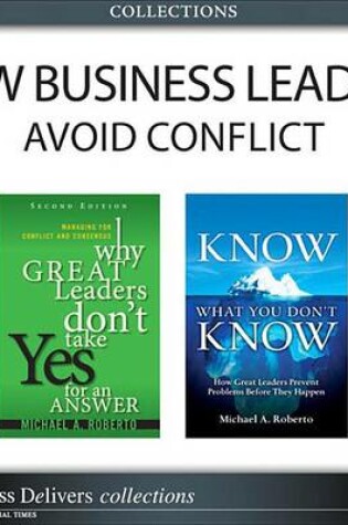 Cover of How Business Leaders Avoid Conflict (Collection)