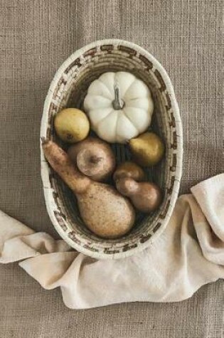 Cover of Gourds in a Basket Harvest Journal