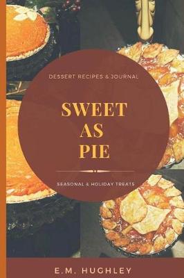 Book cover for Sweet as Pie