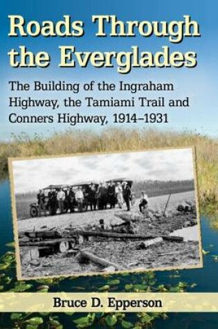 Cover of Roads Through the Everglades