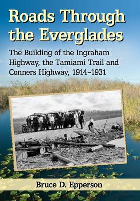 Book cover for Roads Through the Everglades