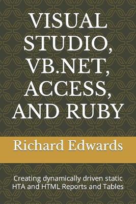 Book cover for Visual Studio, Vb.Net, Access, and Ruby