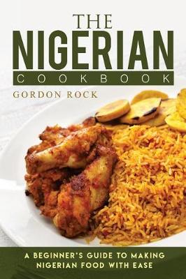 Book cover for The Nigerian Cookbook
