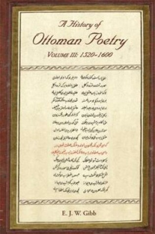 Cover of A History of Ottoman Poetry Volume III