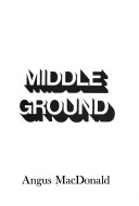 Book cover for Middle Ground