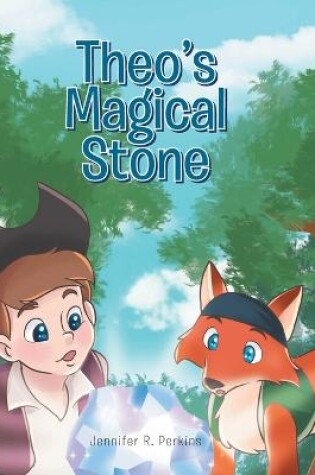 Cover of Theo's Magical Stone