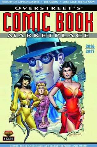 Cover of Overstreet's Comic Book Marketplace Yearbook 2016-2017