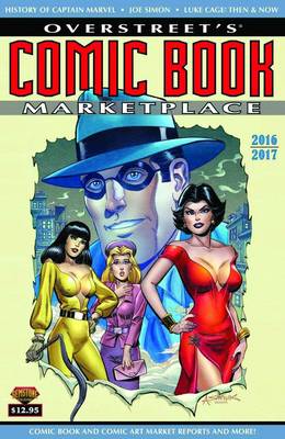 Book cover for Overstreet's Comic Book Marketplace Yearbook 2016-2017