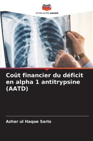 Cover of Coût financier du déficit en alpha 1 antitrypsine (AATD)