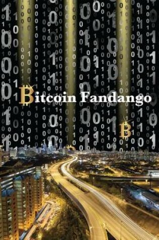 Cover of Bitcoin Fandango