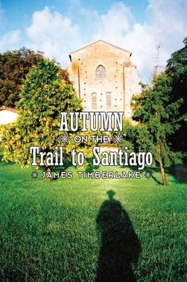 Book cover for Autumn on the Trail to Santiago