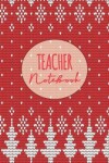 Book cover for Teacher Notebook