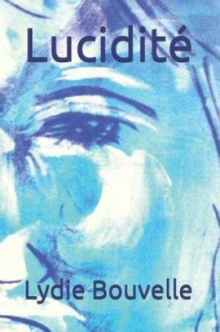 Cover of Lucidité