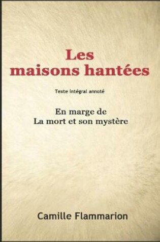 Cover of Les maisons hantees (annote)