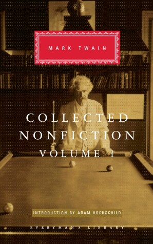 Book cover for Collected Nonfiction of Mark Twain, Volume 1