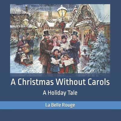 Book cover for A Christmas Without Carols