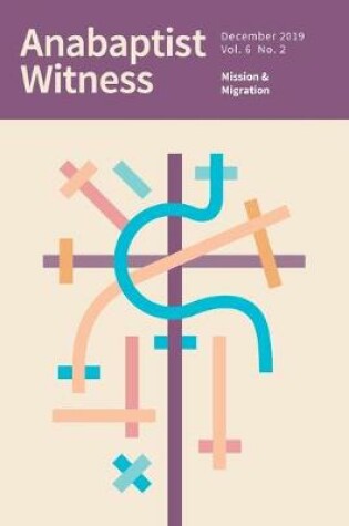 Cover of Anabaptist Witness 6.2