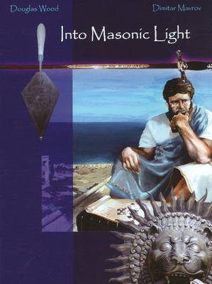 Book cover for Into Masonic Light