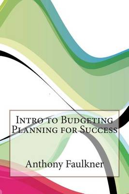 Book cover for Intro to Budgeting Planning for Success