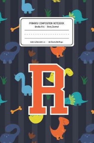 Cover of Primary Composition Notebook Grades K-2 Story Journal R