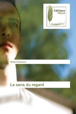 Book cover for Le sens du regard