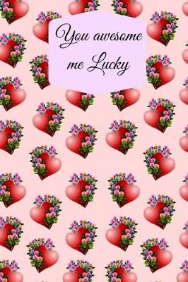 Book cover for You awesome me lucky