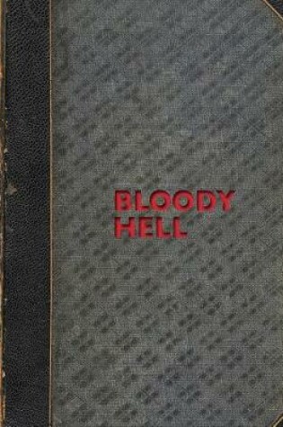 Cover of Bloody Hell