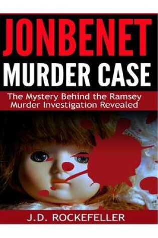 Cover of JonBenet Murder Case