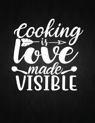 Book cover for Cooking is love made visible