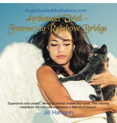 Book cover for Archangel Uriel - Journey to Rainbow Bridge