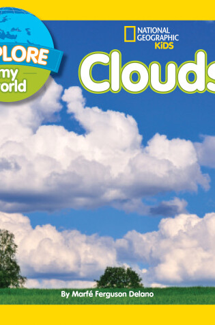 Cover of Explore My World Clouds