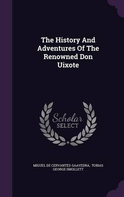 Book cover for The History and Adventures of the Renowned Don Uixote